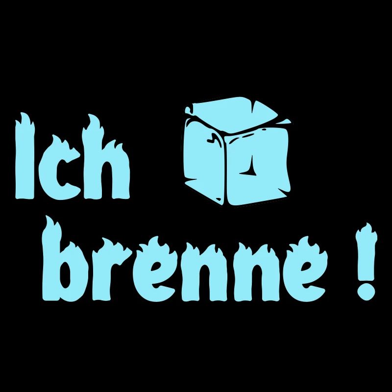 Ich brenne