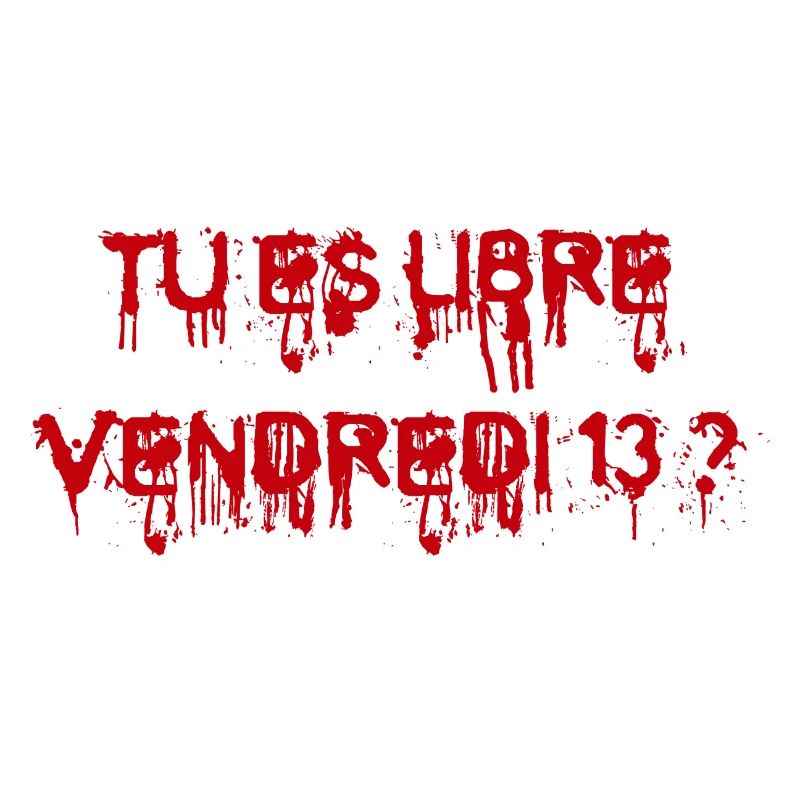 gore Tu es libre vendredi 13 ?