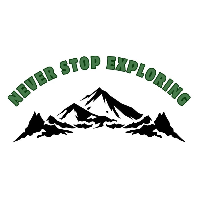 Never Stop Exploring