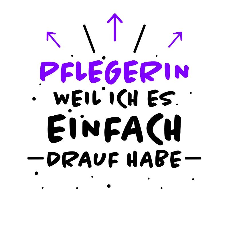Pflegerin Spruch Pflegekraft Pflegerin Geschenk