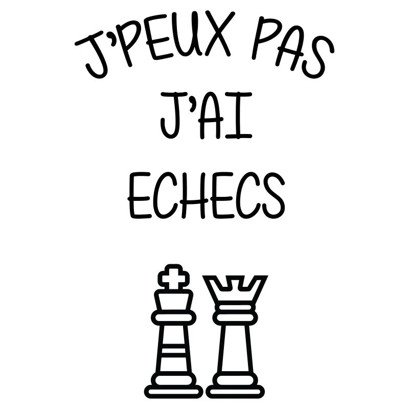 I Can't I Have Chess Humor Club