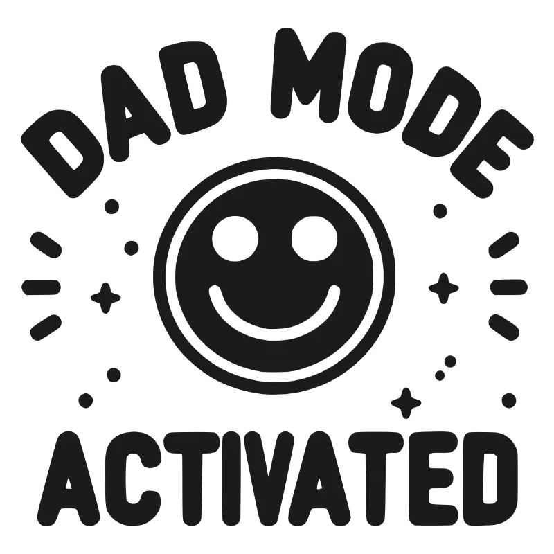 Dad Mode Activated