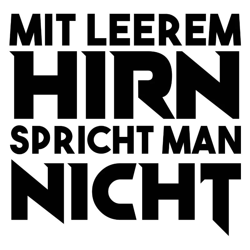 Lustiger Spruch Bild Witzig Humor Geschenkidee