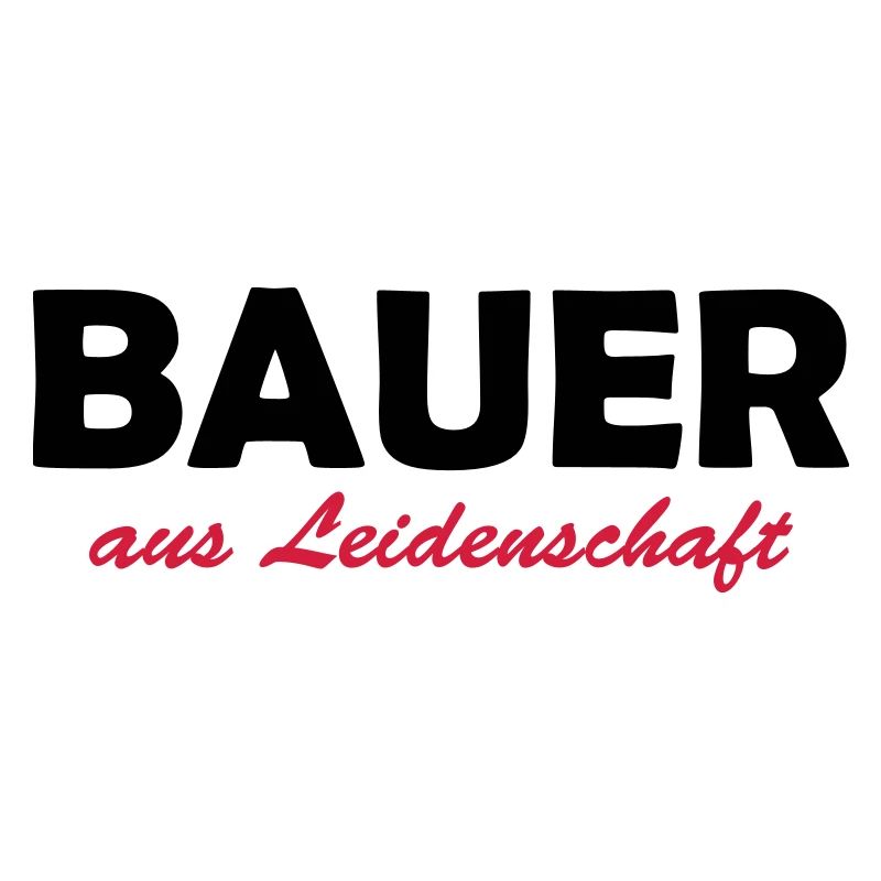 bauer aus leidenschaft