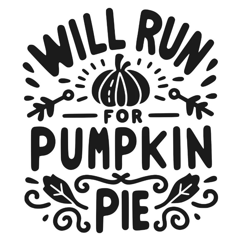 Will Run for Pumpkin Pie
