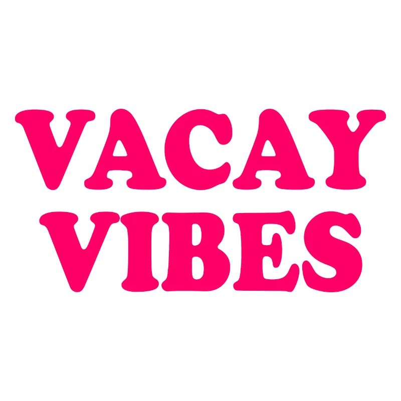 Vacay vibes