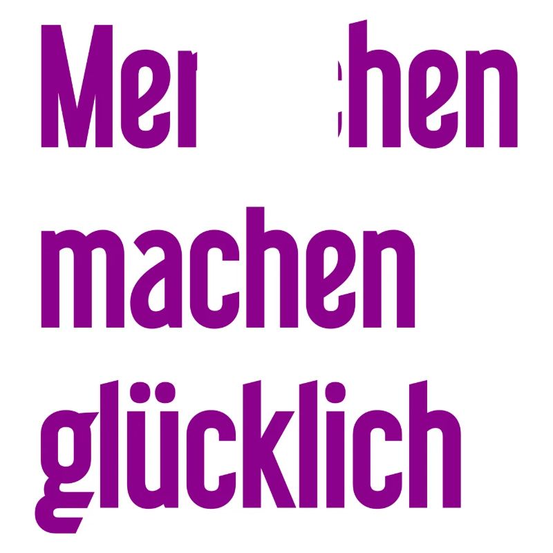 Menschen machen glücklich – Positives Statement