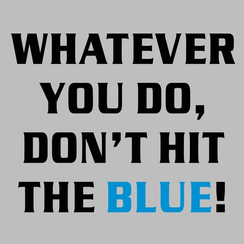 SNOOKER - Text: WHATEVER YOU DO, DO NOT HIT THE