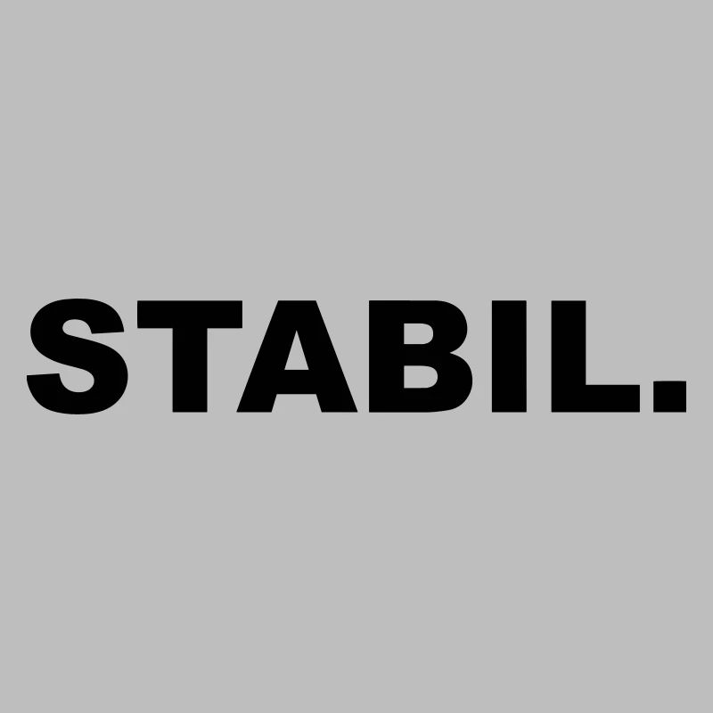 Stabil. - stark kräftig standhaft Geschenk