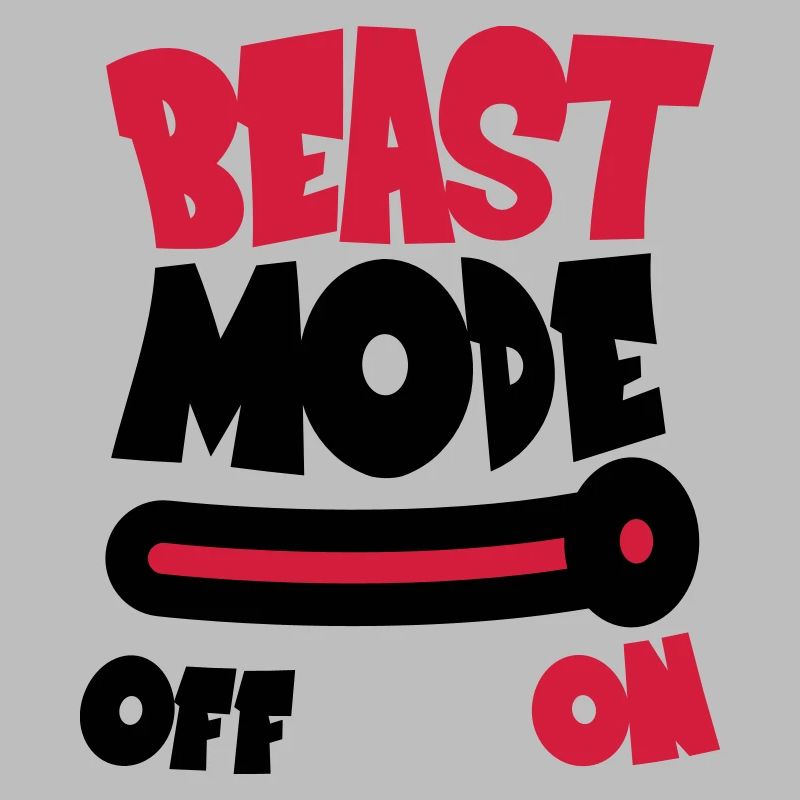 Beast Mode On