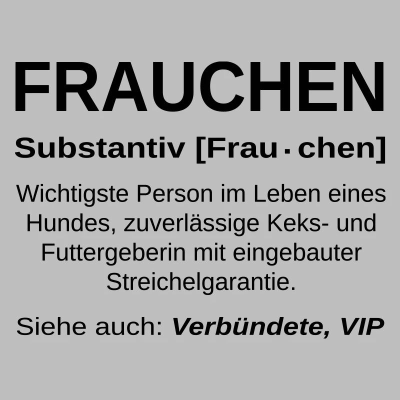 Frauchen Substantiv