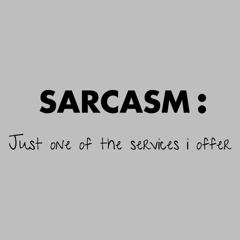 Sarcasm