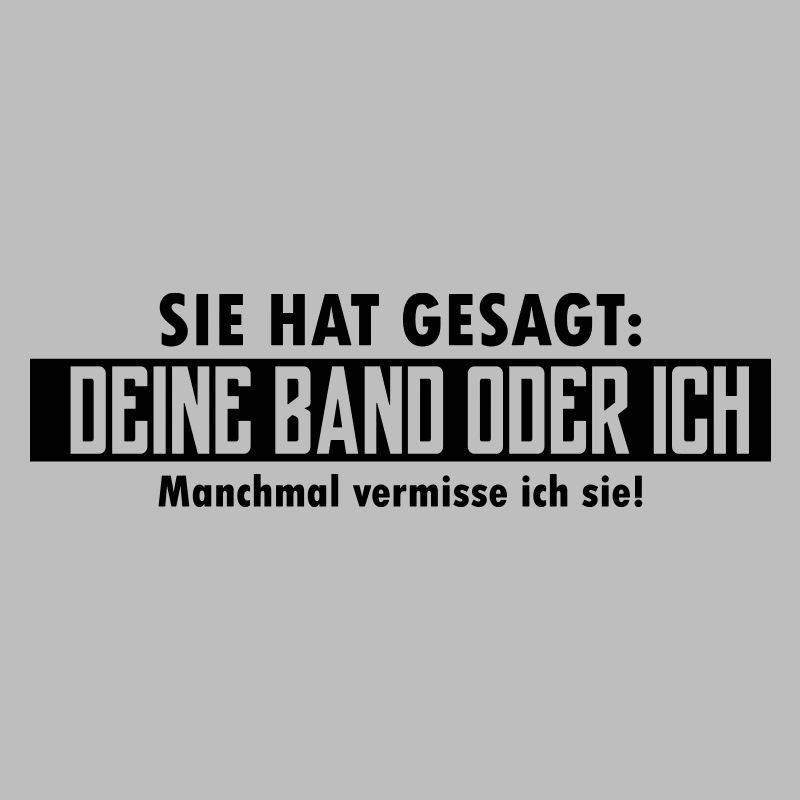 deine band oder ich