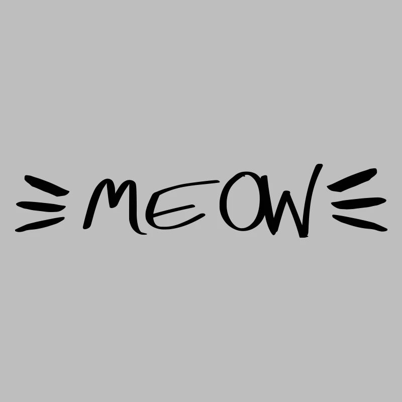 Meow Katze Statement Shirt Slogan Spruch T-Shirt