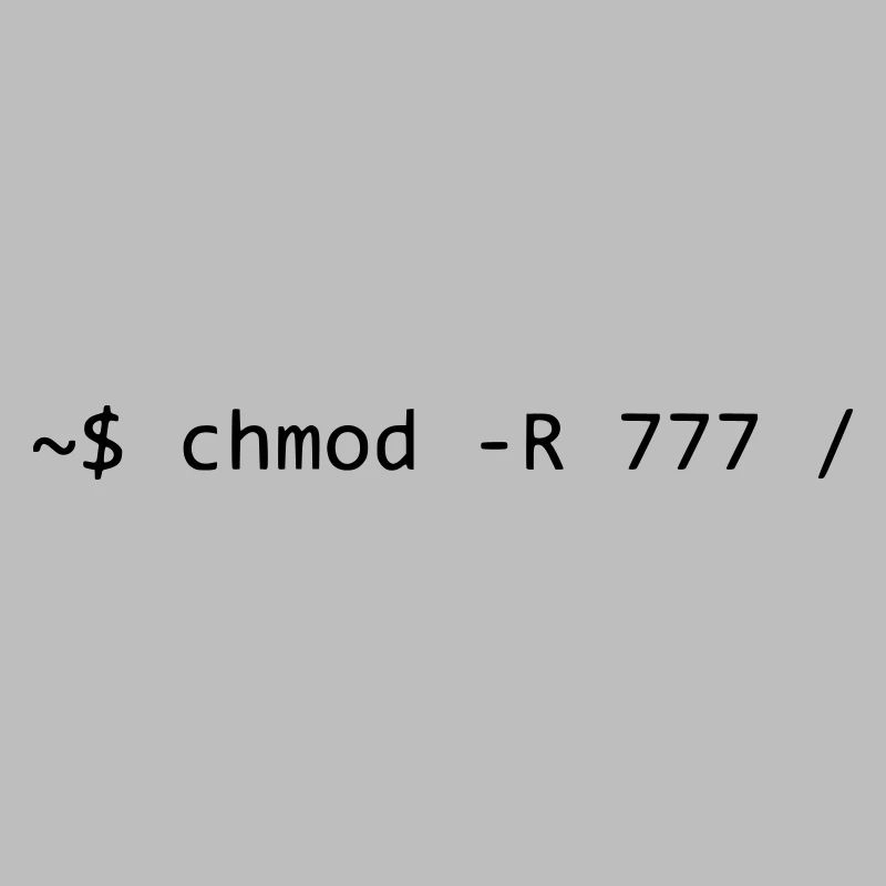 777 - GRANT ALL PRIVILEGES - LINUX BASH