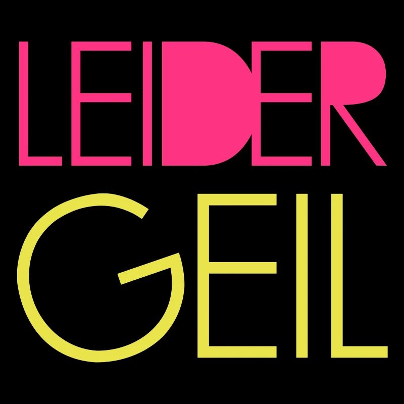 Leider Geil