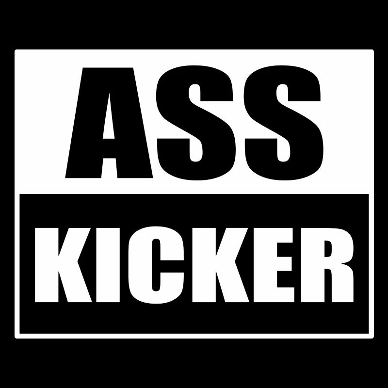 Ass kicker Drôle en disant ace kicker