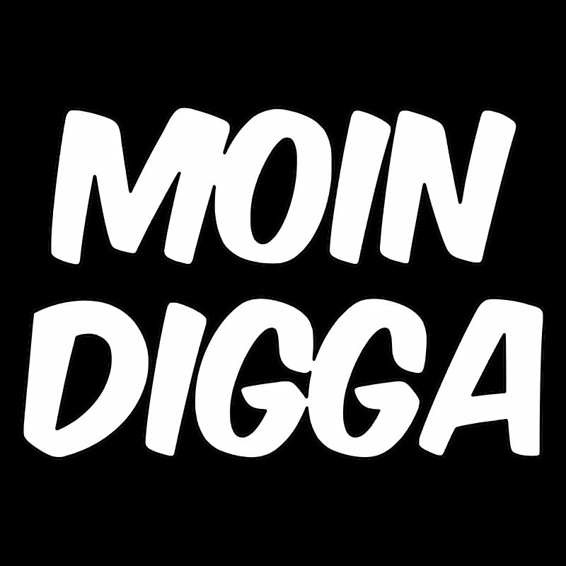 Moin Digga Hambourg