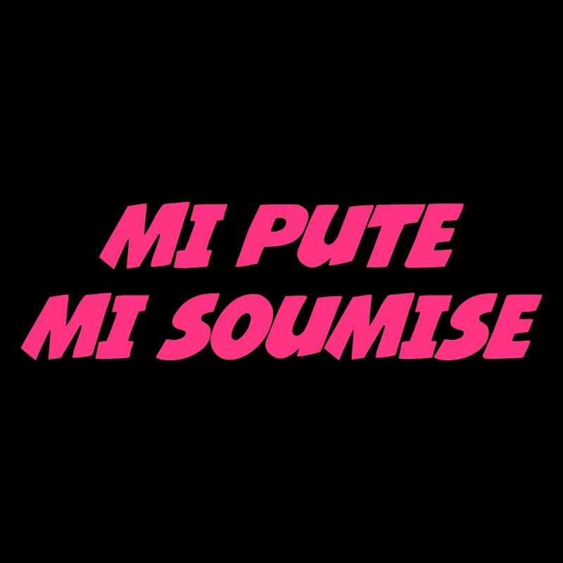 Mi Pute Mi Soumise