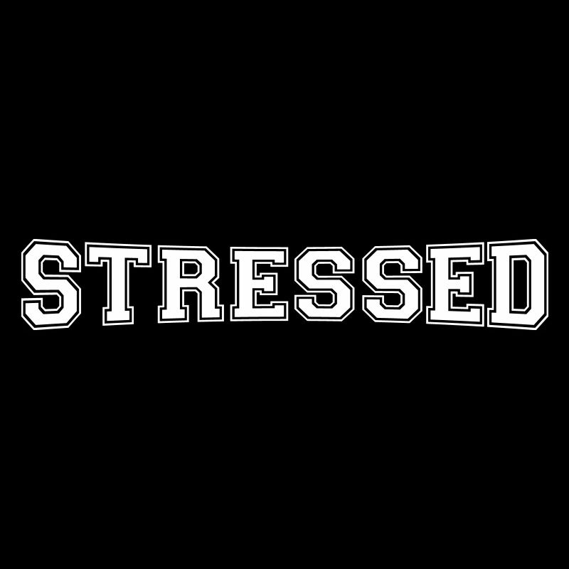 stressed