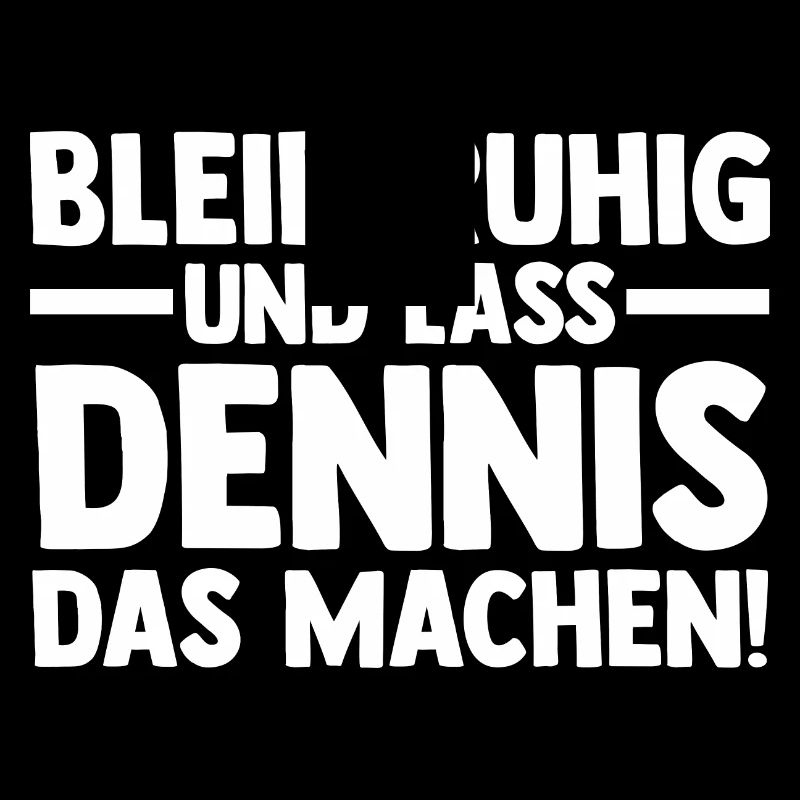 First name Dennis