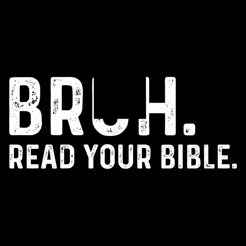 Bruh lis ta bible