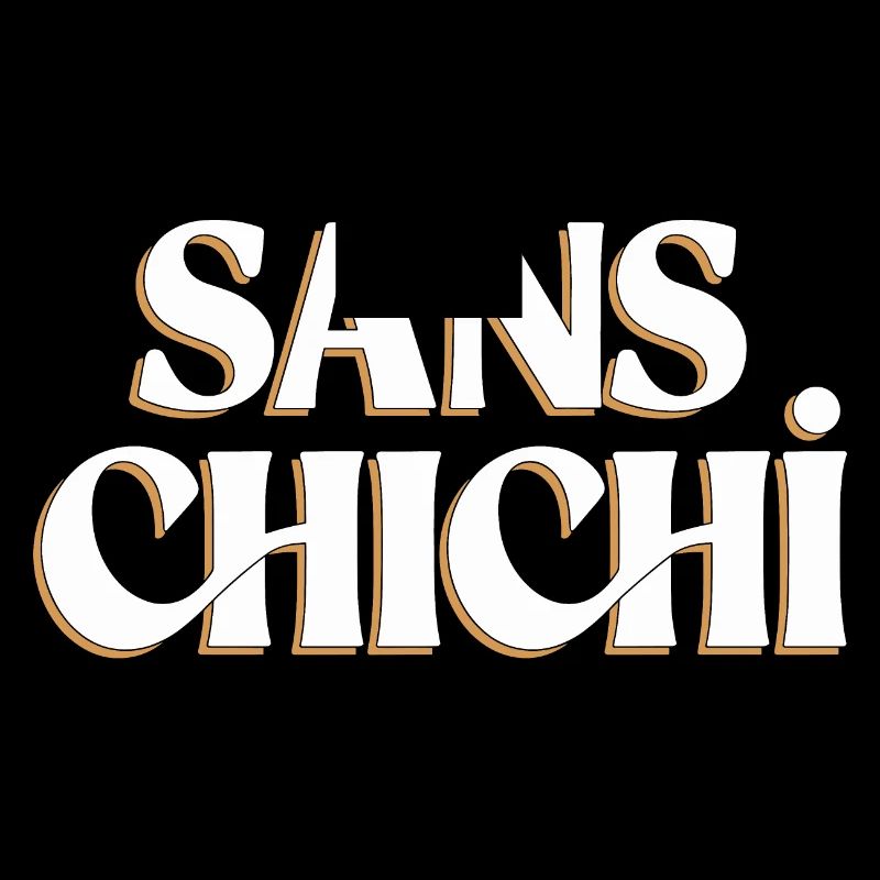 Sans chichi