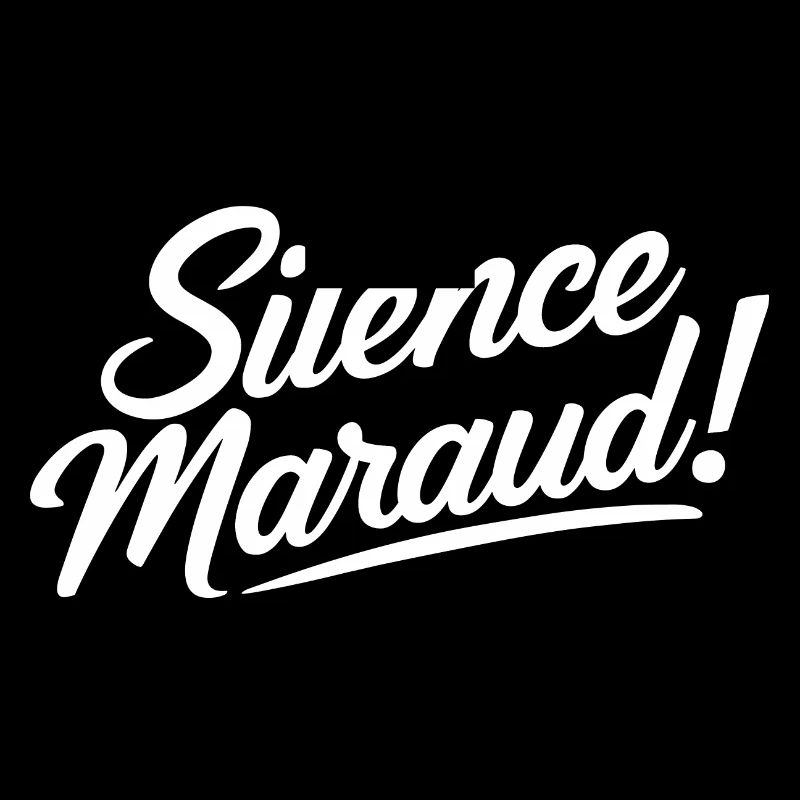 Silence maraud !
