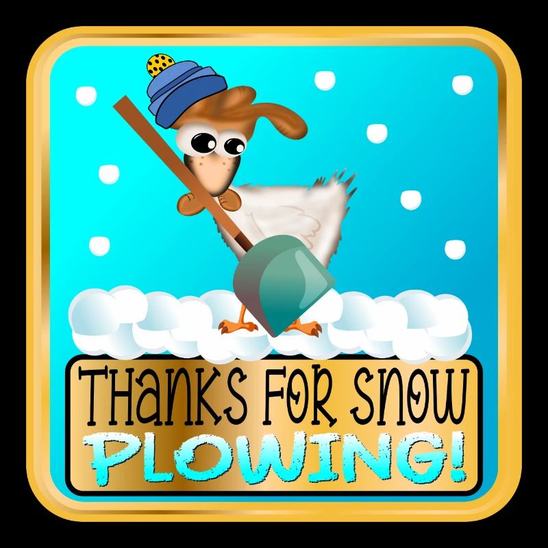 WINTER CHICKEN - THANKS FOR SNOW PLOWING
