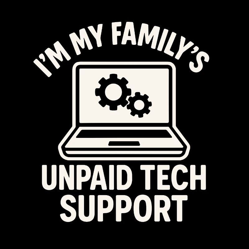 Unpaid Tech Support Familienwitz
