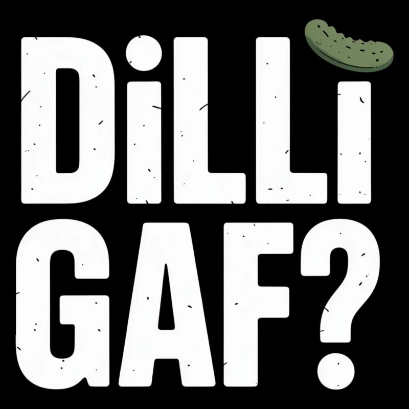 DILLIGAF ? Aneth Concombre Sarcasme Humour Dire