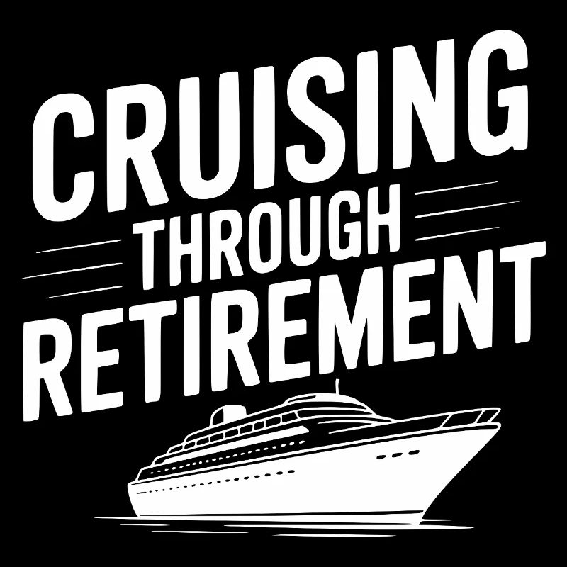 Cruising Through Retirement