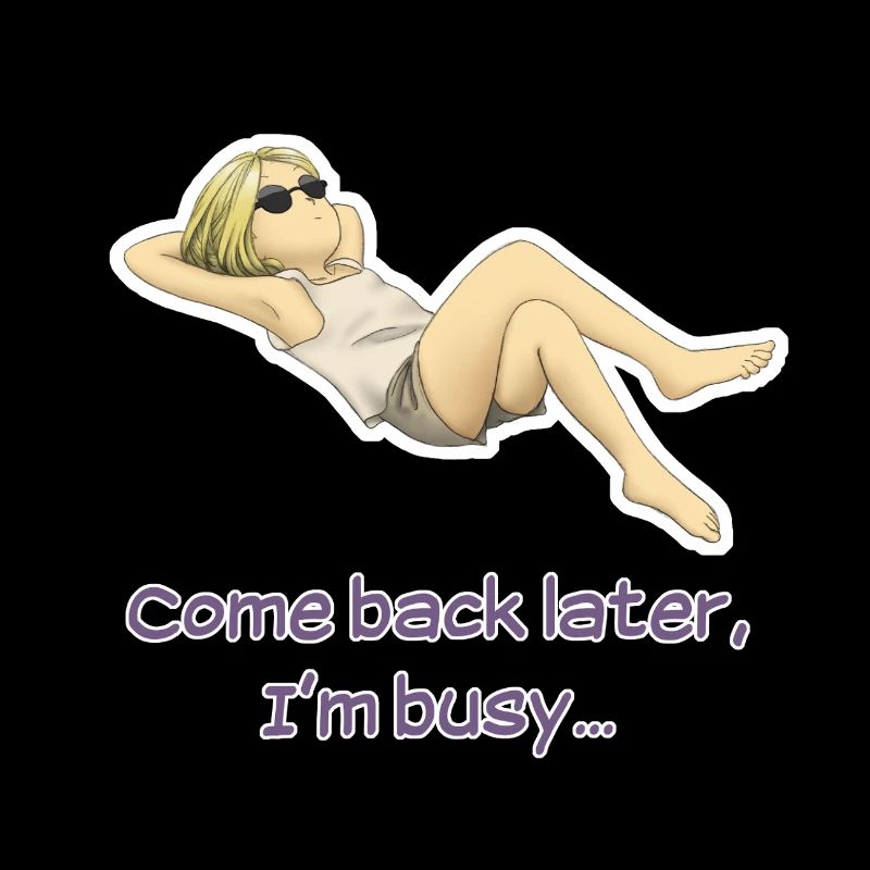 Too busy...