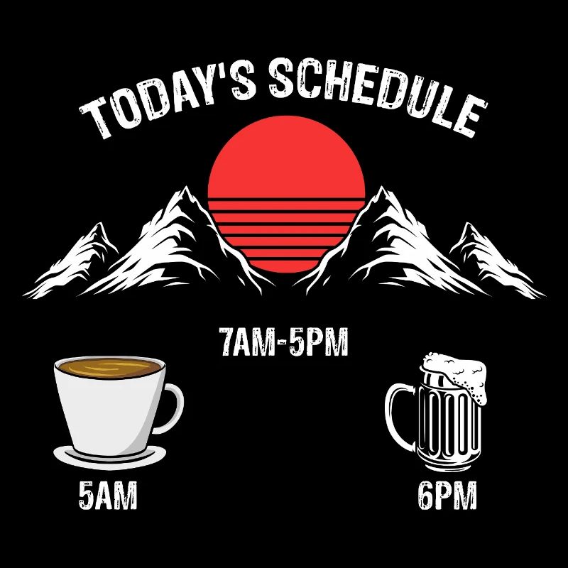 Funny Daily Routine Coffee Work Beer Sunrise Joke