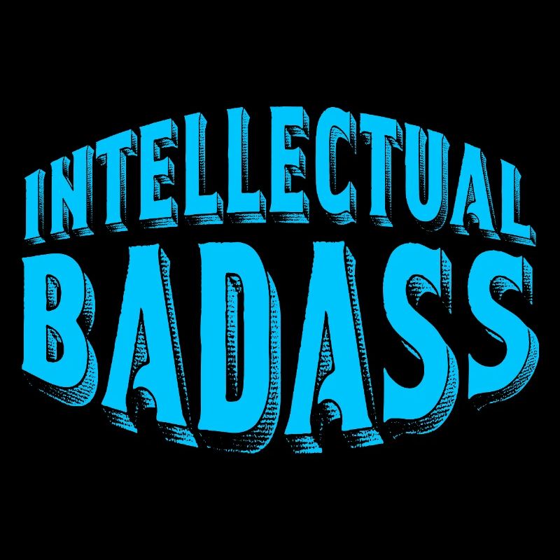 Intellectual Badass Blue Retro Typography Art