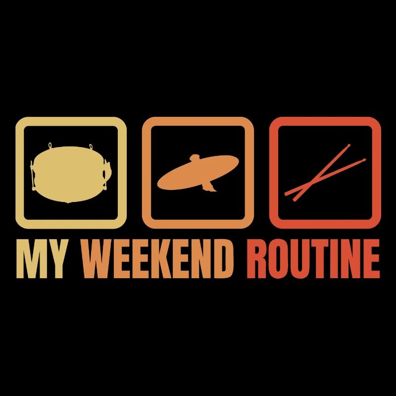 My weekend routine
