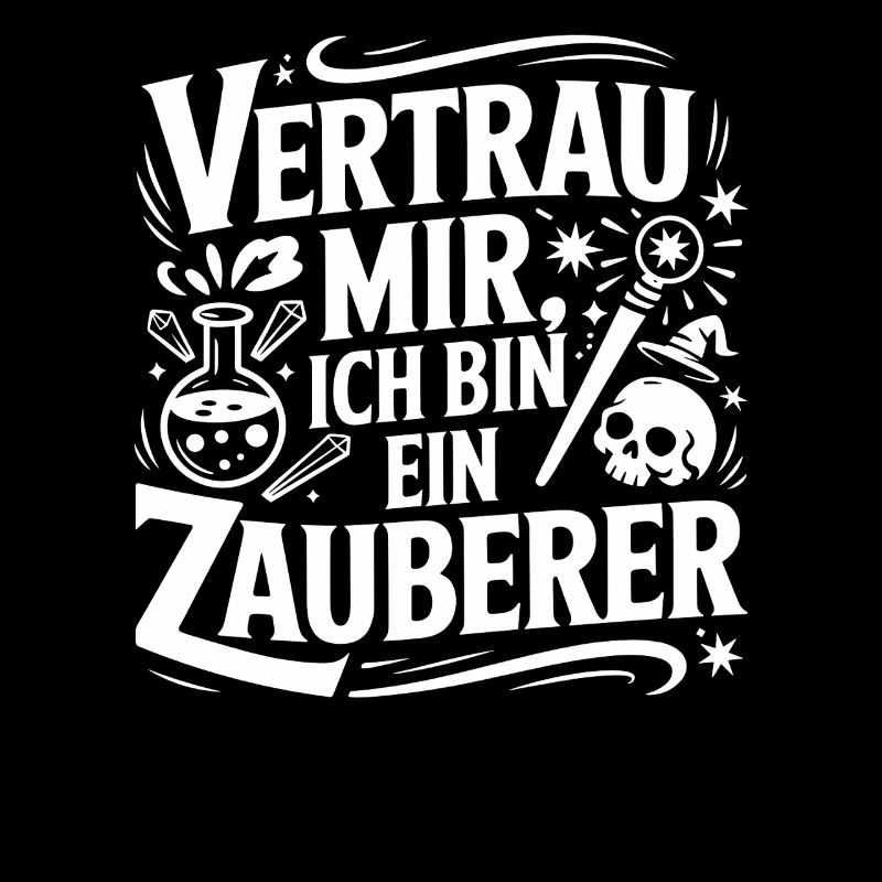 Vertrau mir ich bin ein Zauberer