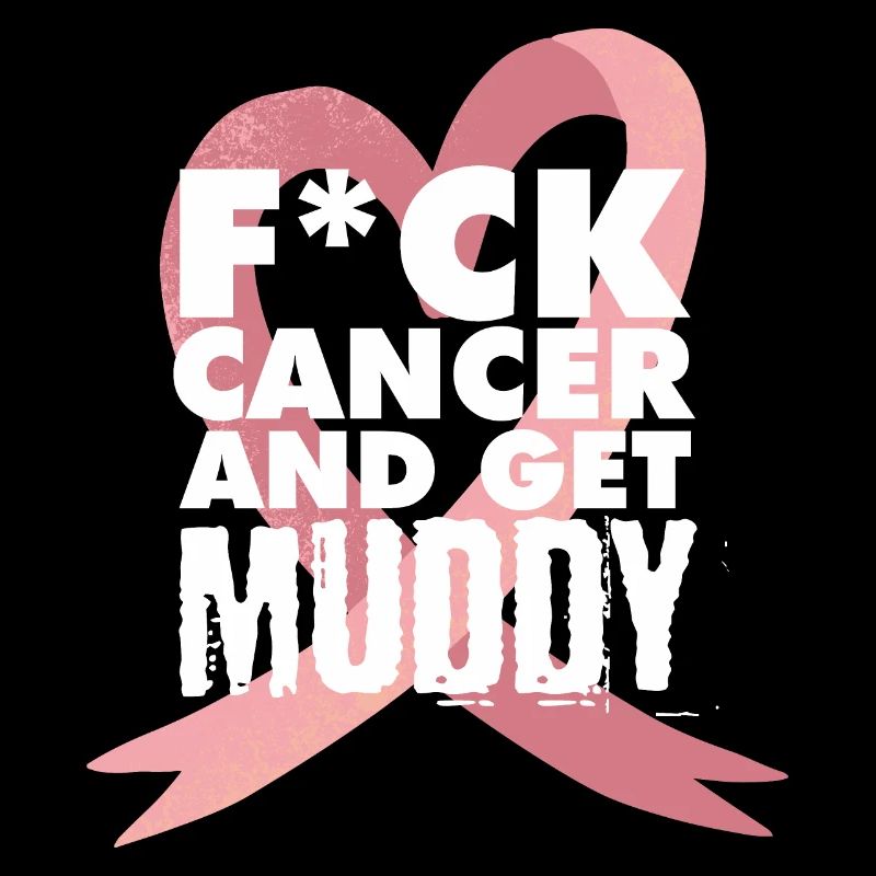 F*ck cancer Chemise de course boueuse