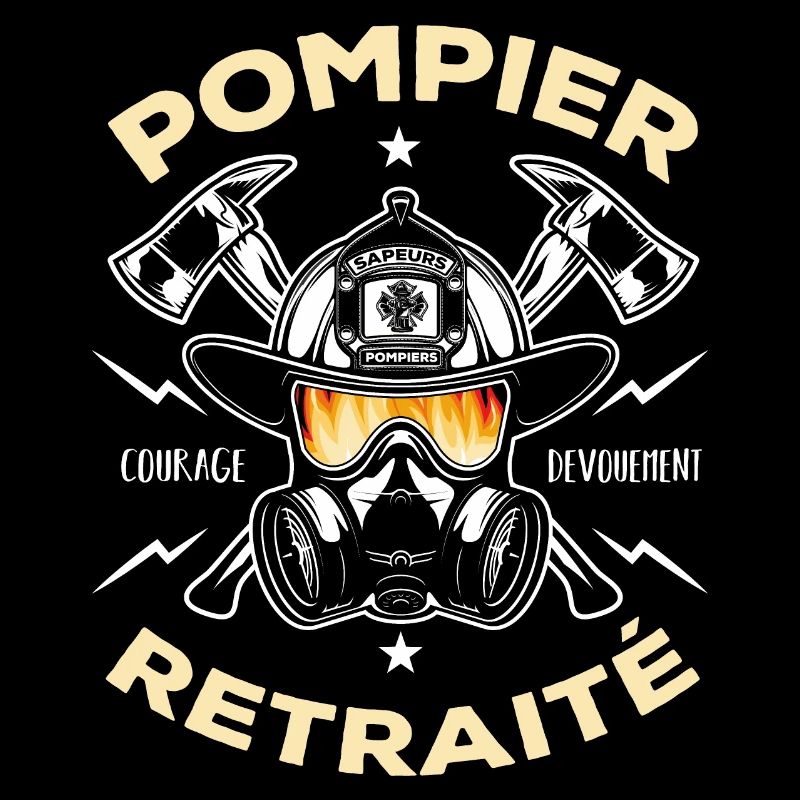 Pompier retraité Courage Dévouement Cadeau pompier