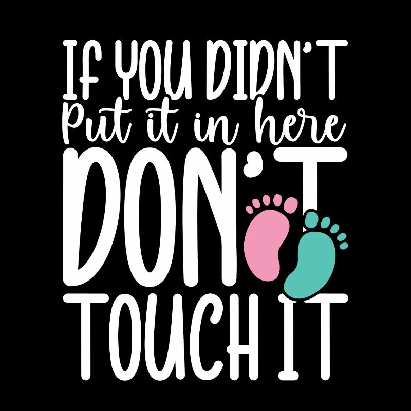 If you didn t put in here don t touch it