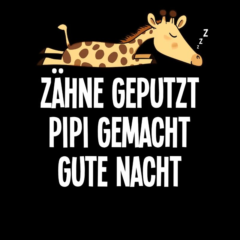 Sleeping Motif Funny Giraffe Teeth Brushed Saying