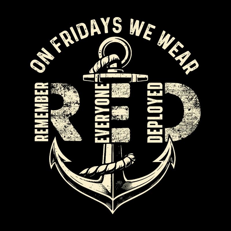 On Fridays We Wear Red Remember Deployed