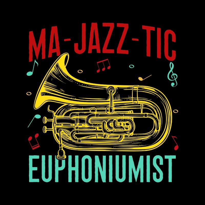 Euphonium Ma-Jazz-Tic Euphoniumist Baritone