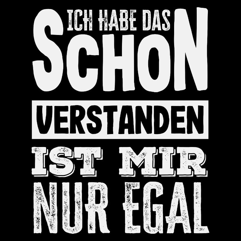 Got it – I don't care, sarcasm