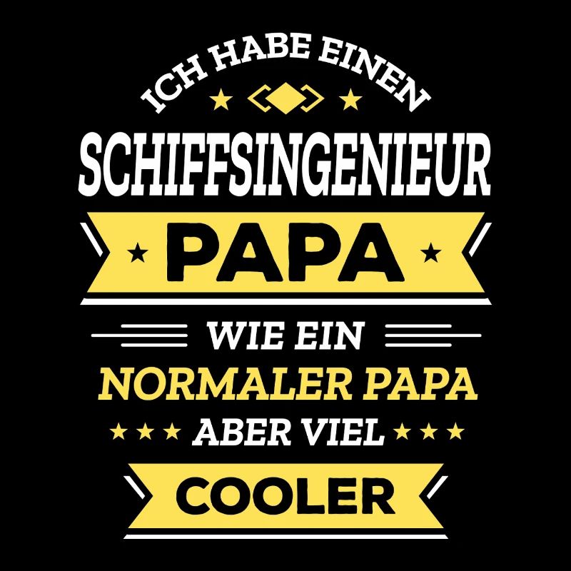 SCHIFFSING. PAPA - COOLER ALS NORMAL, INGENIEUR