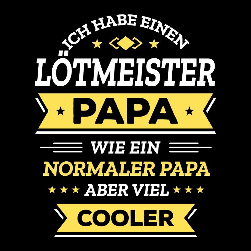 LÖTMEISTER PAPA - COOLER ALS NORMAL, EXPERT