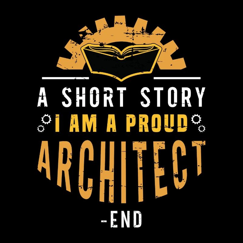 Architecte Une petite histoire Je suis fier de l’architecture