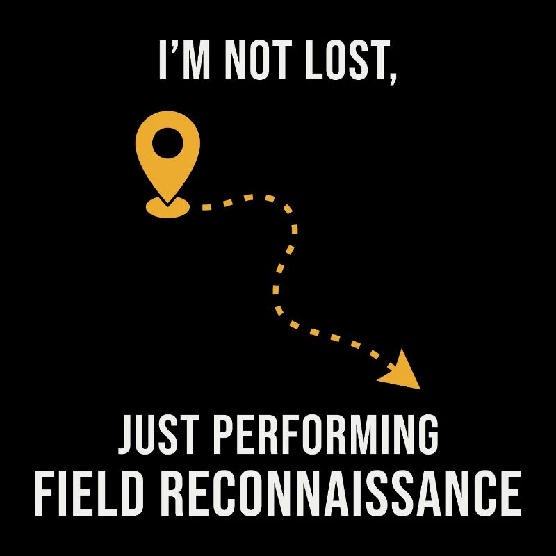 Field Reconnaissance GIS Survey Mapping Humor