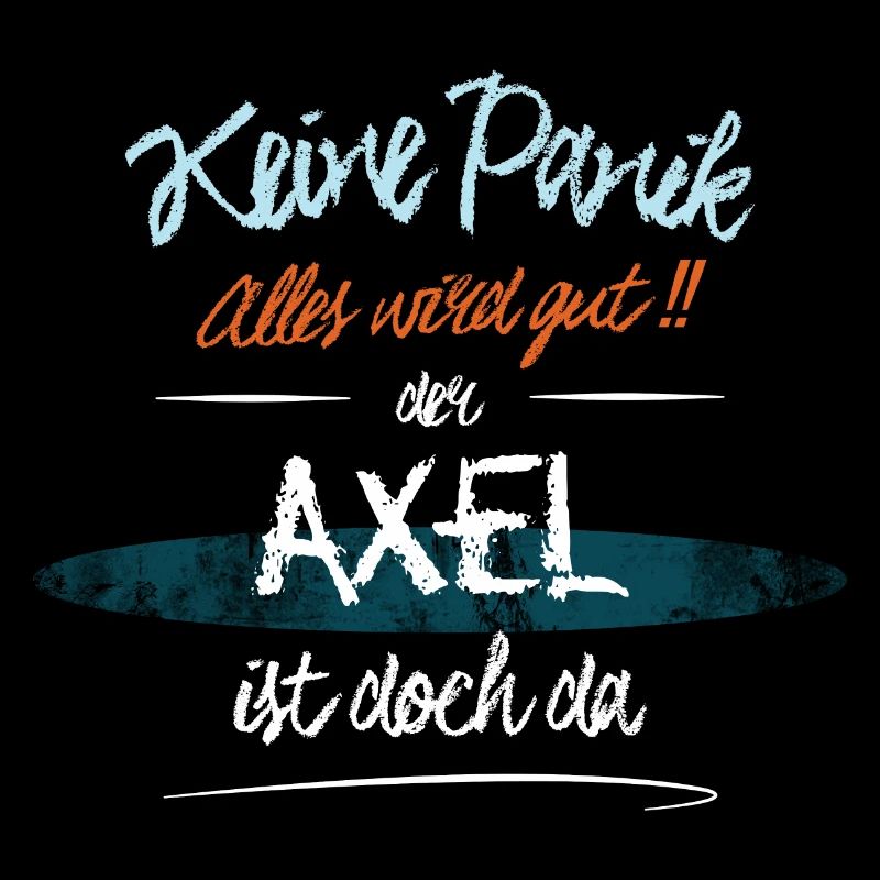 Axel - Keine Panik. Alles wird gut