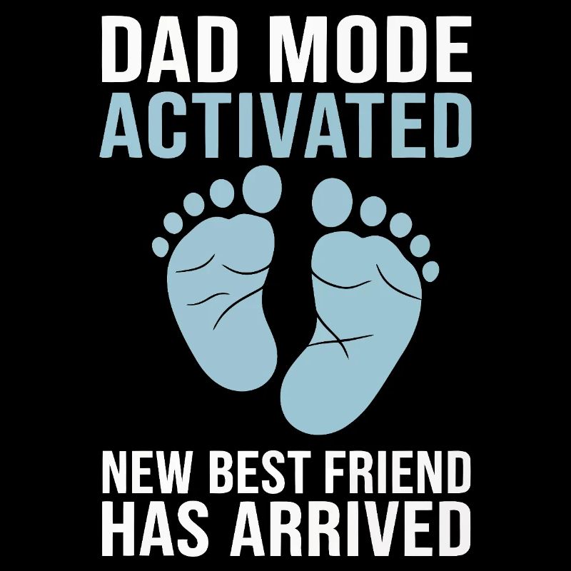 Dad Mode Activates Baby Arrival